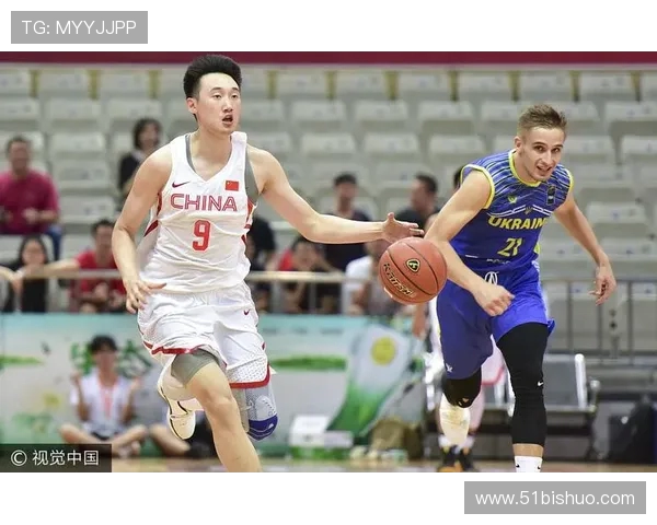 中国男篮对阵乌克兰精彩直播全程回顾与赛后分析